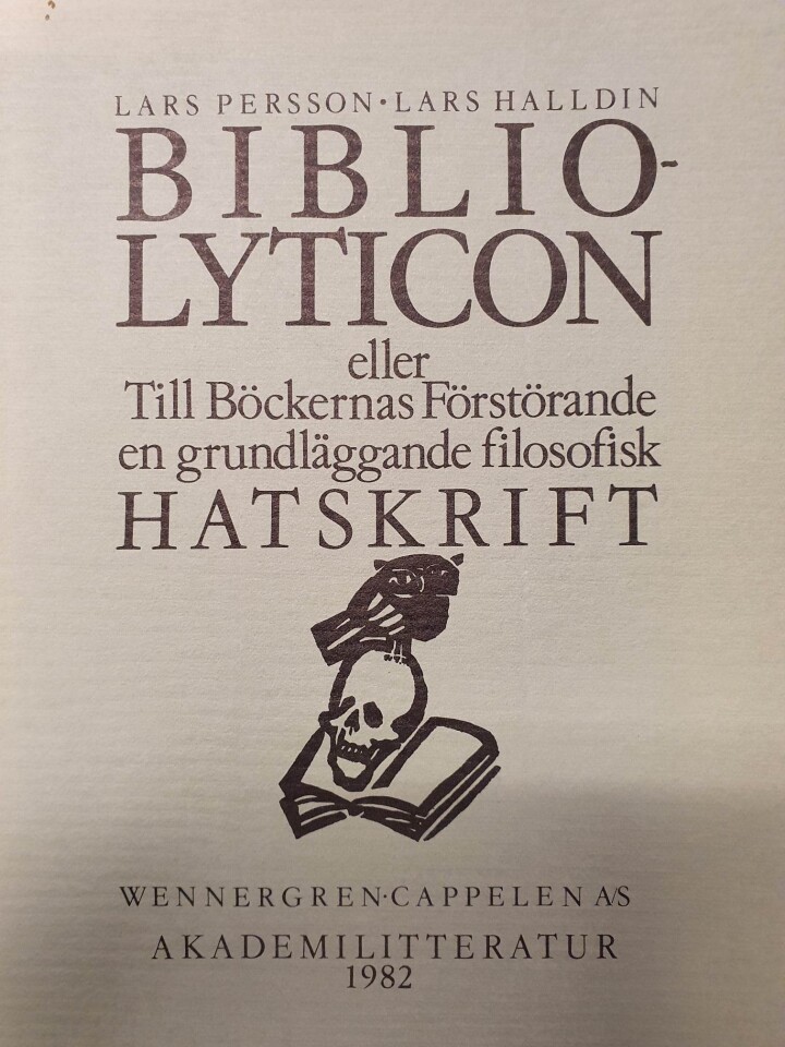 Bibliolyticon eller Till Böckernas Förstörande