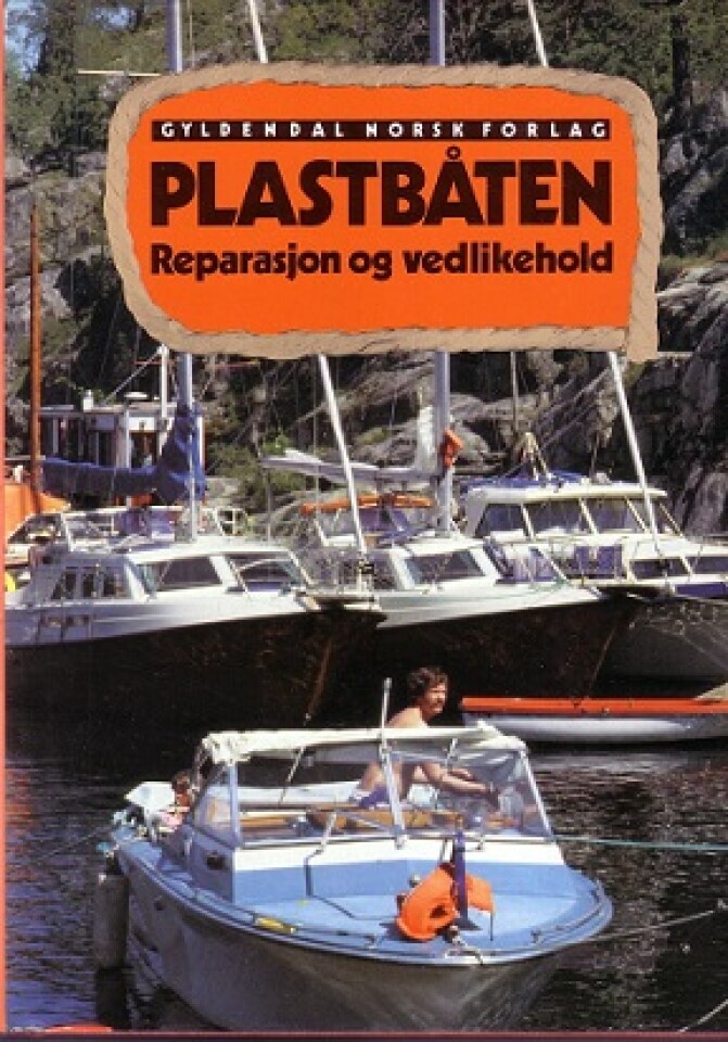 Plastbåten - reparasjon og vedlikehold