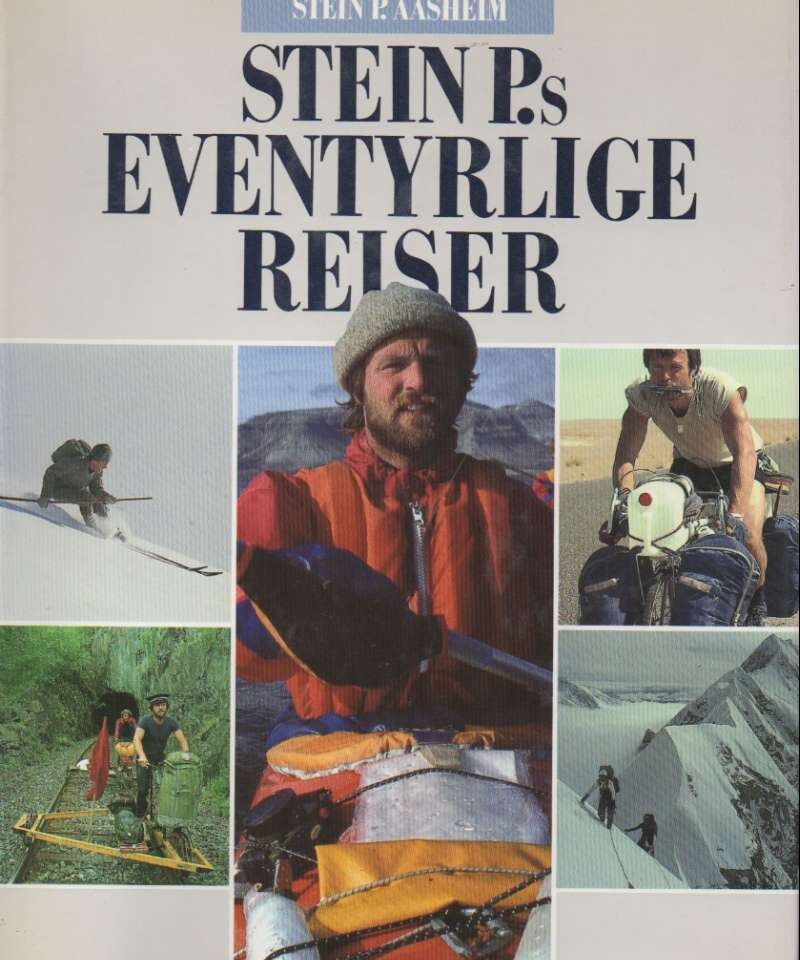 Stein P.s Eventyrlige reiser