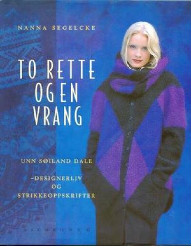 To rette og en vrang