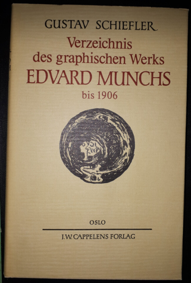 Verzeichnis des graphisschen Werks Edvard Munchs bis 1906