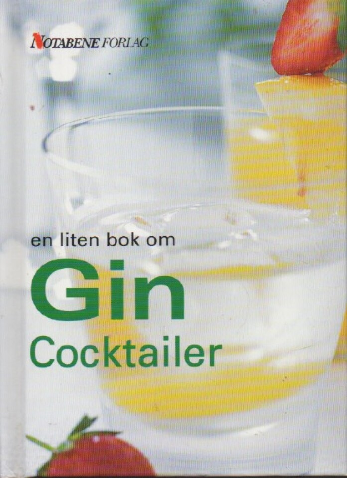 En liten bok om gin – Cocktailer