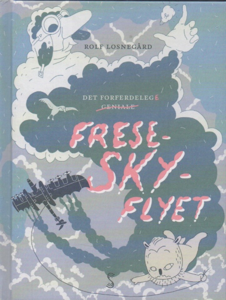 Det forferdelege geniale Frese-sky-flyet