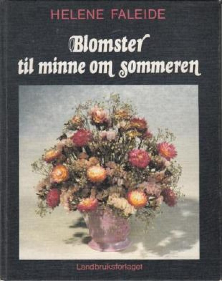 Blomster til minne om sommeren