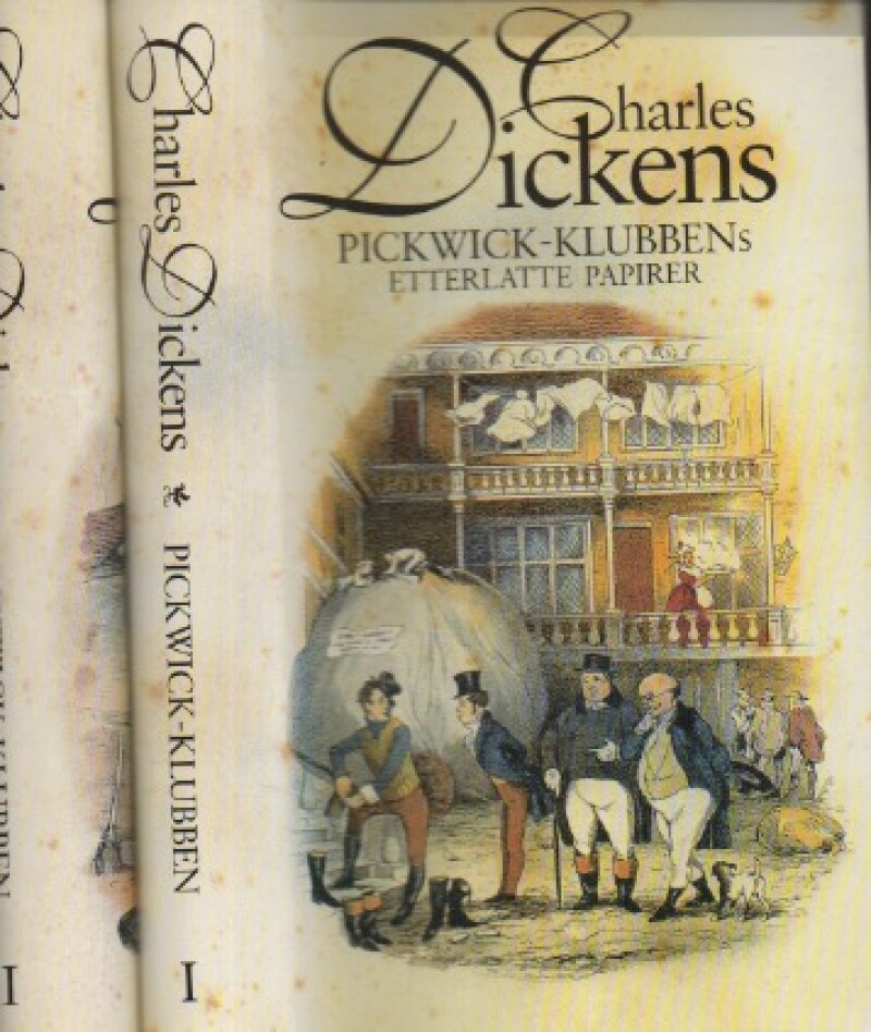 Pickwick-klubbens etterlatte papirer Bind I-II