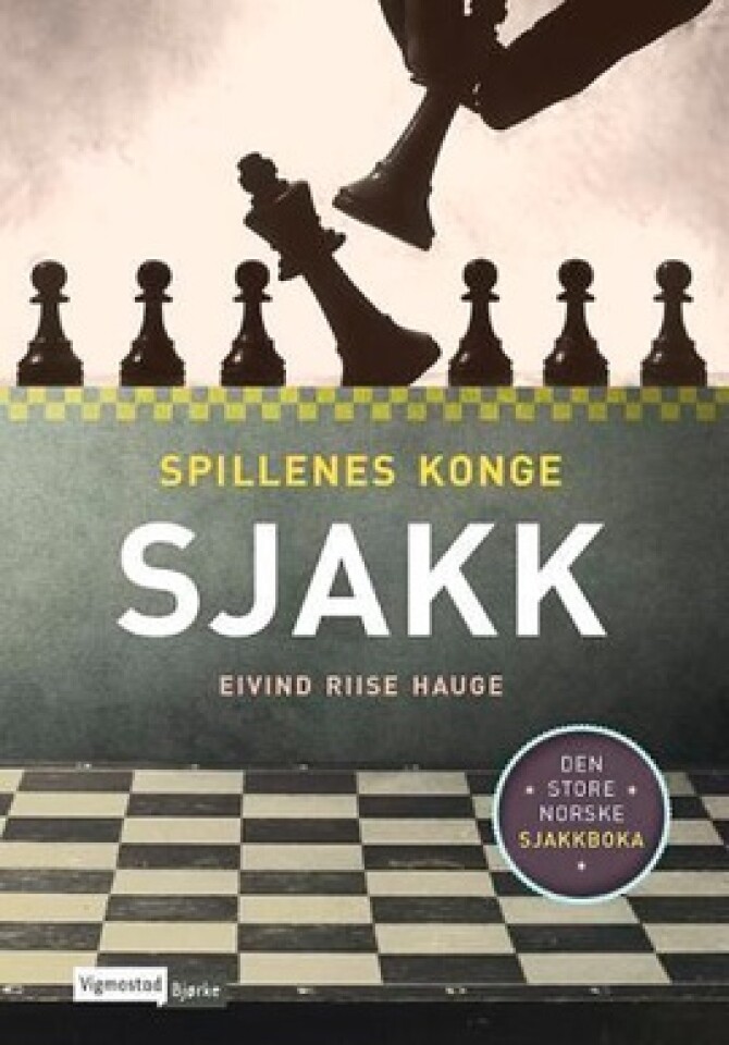 Spillenes konge: Sjakk
