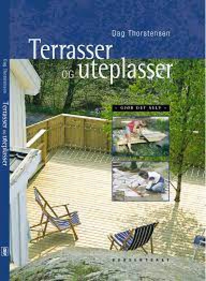 Terrasser og uteplasser