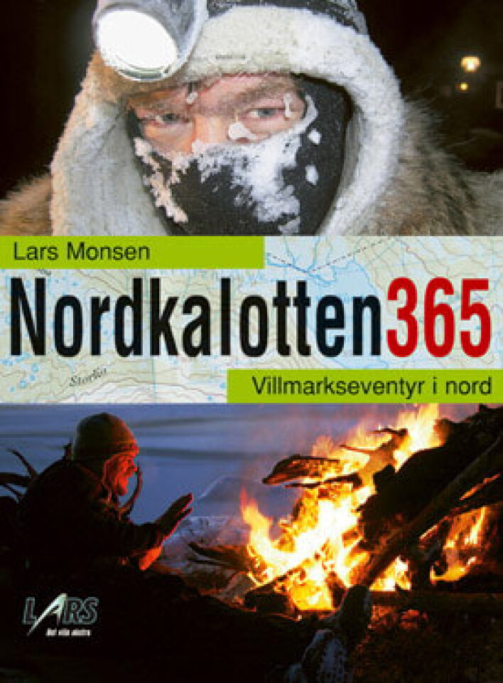 Nordkalotten 365. 8 villmarkseventyr - Lars Monsen