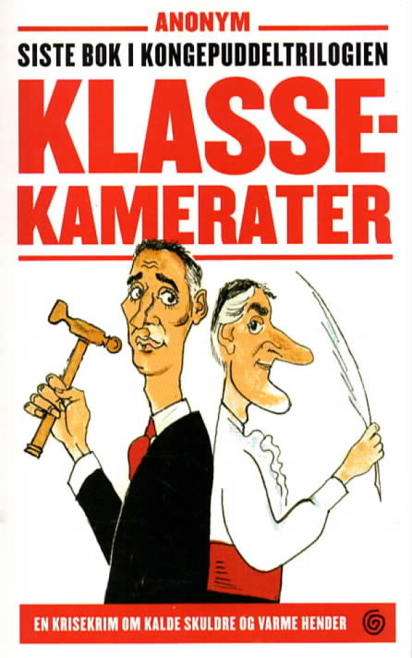 Klassekamerater – Siste bok i Kongepuddeltriologien