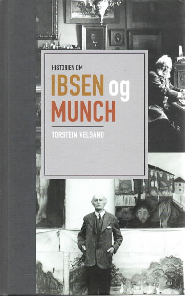 Historien om Ibsen og Munch