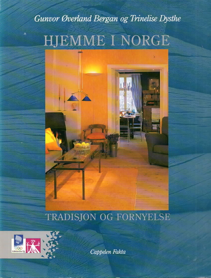 Hjemme i Norge – Tradisjon og fornyelse
