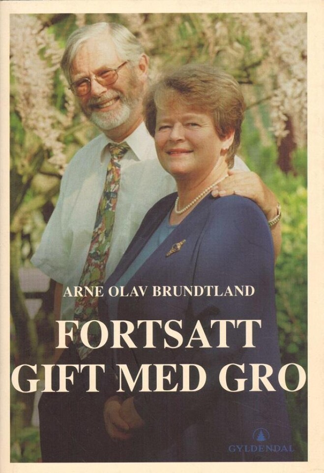 Fortsatt gift med Gro