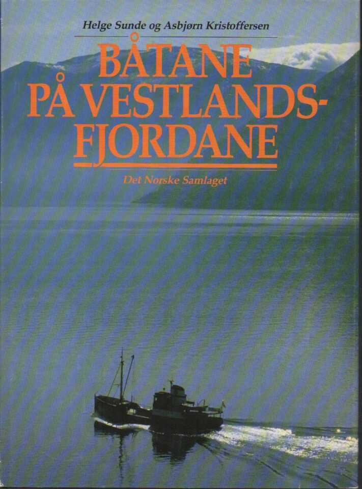 Båtane på Vestlandsfjordane