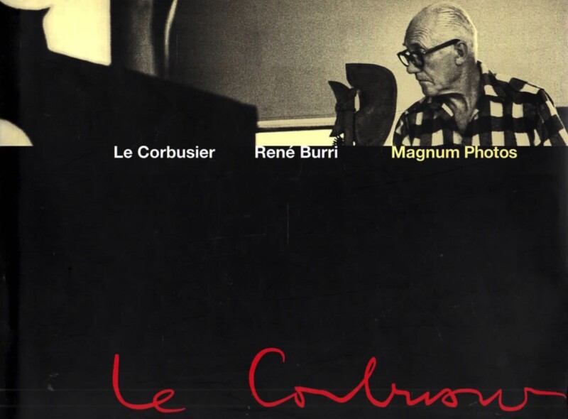 Le Corbusier: Moments in the Life of a Great Architect