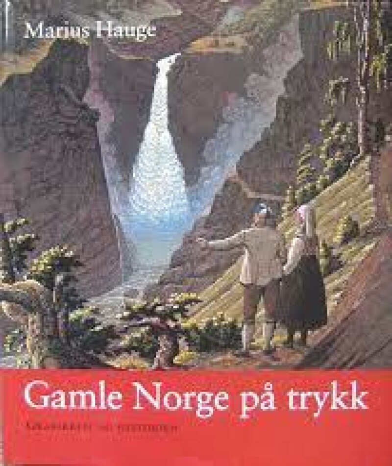 Gamle Norge på trykk
