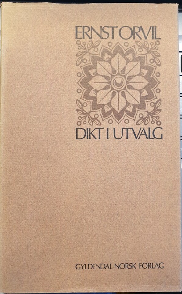 Dikt i utvalg (Ernst Orvil)