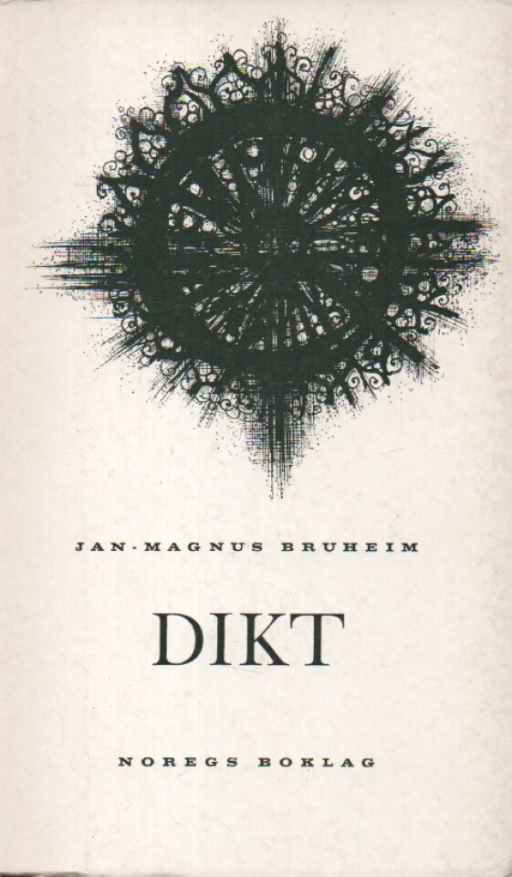 Dikt 1941-1966 Jan-Magnus Bruheim