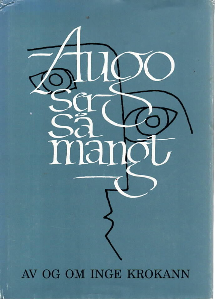 Augo ser så langt – Av og om Inge Krokann