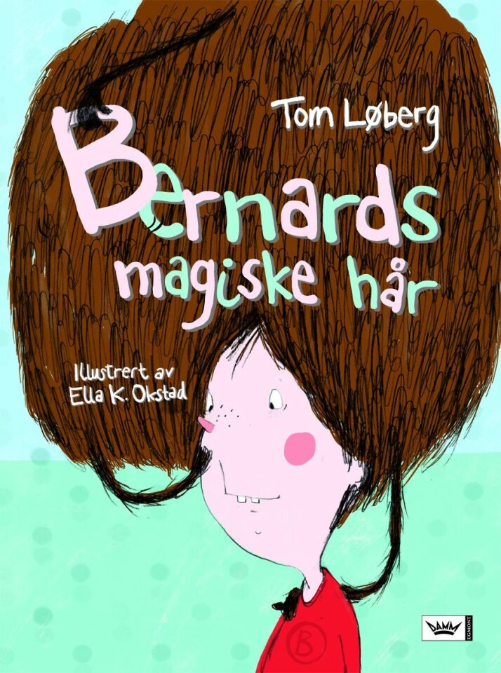 Bernards magiske hår