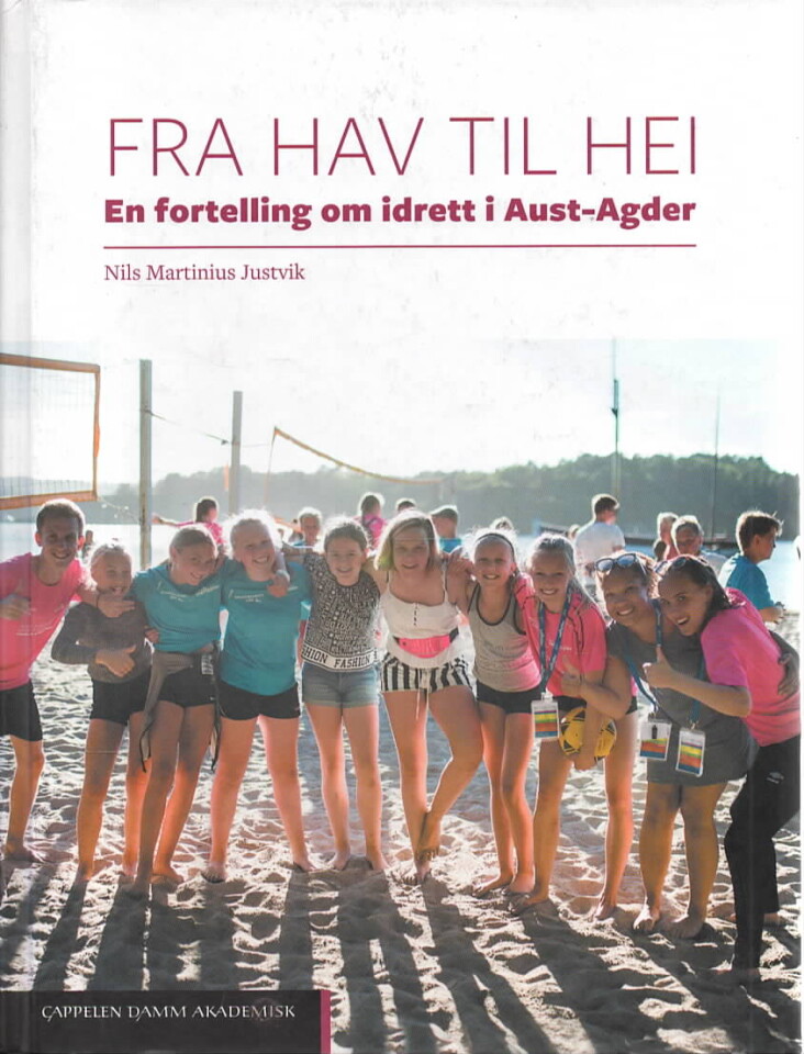Fra hav til hei – En fortelling om idrett i Aust-Agder