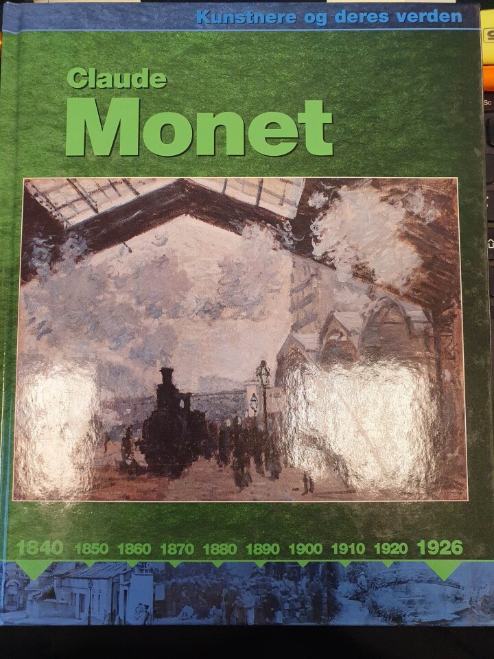 Claude Monet - kunstnere og deres verden