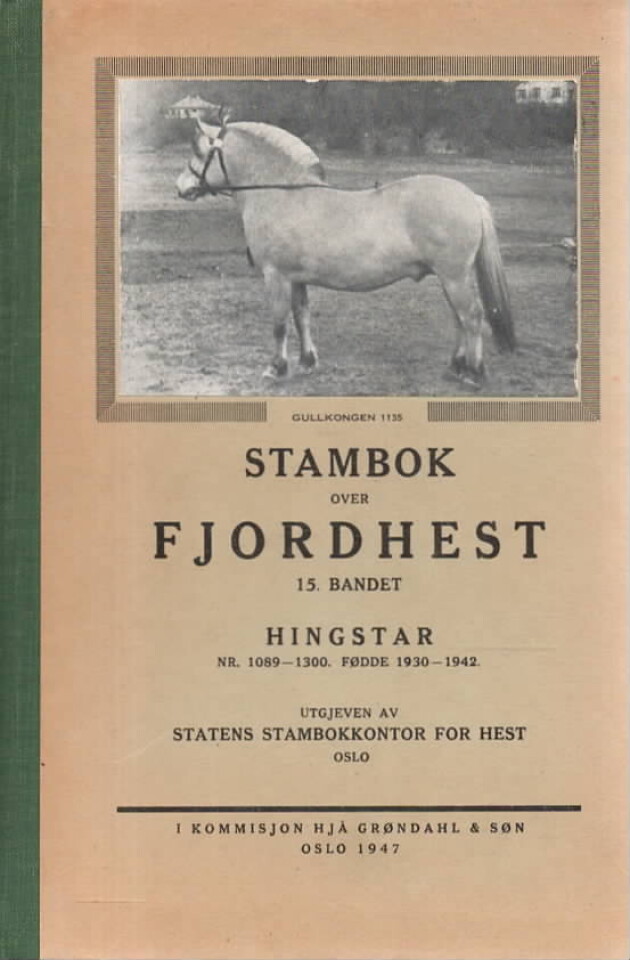 Stambok over fjordhest 15. bandet hingstar 1947