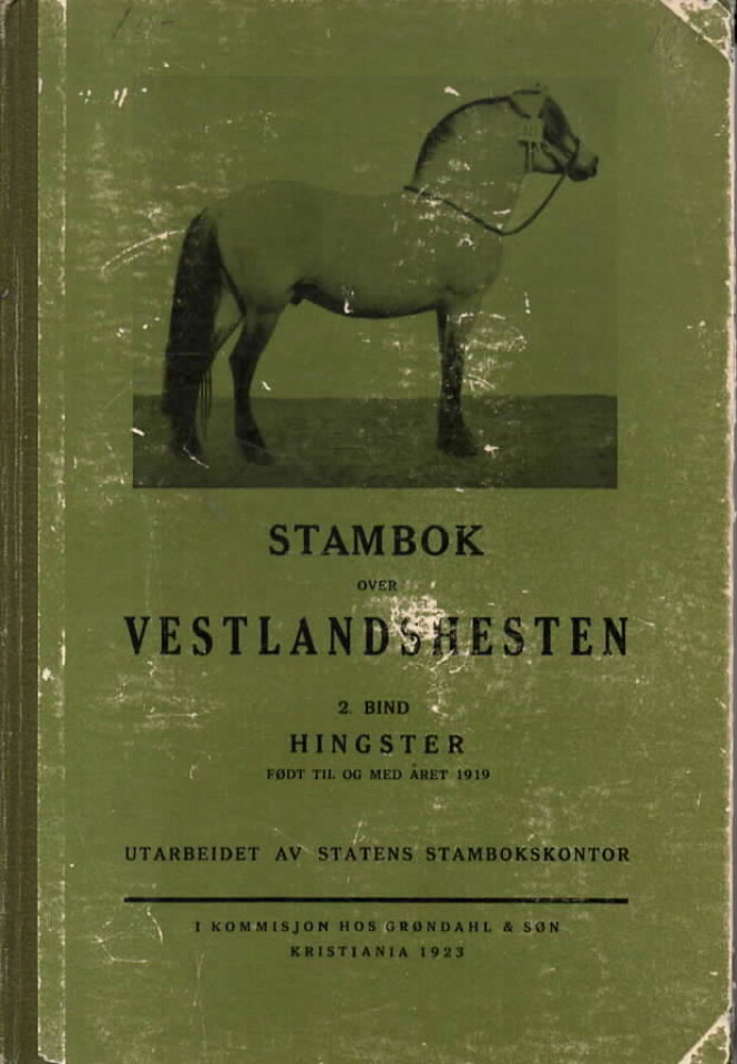 Stambok for Vestlandshesten 2. bind Hingster