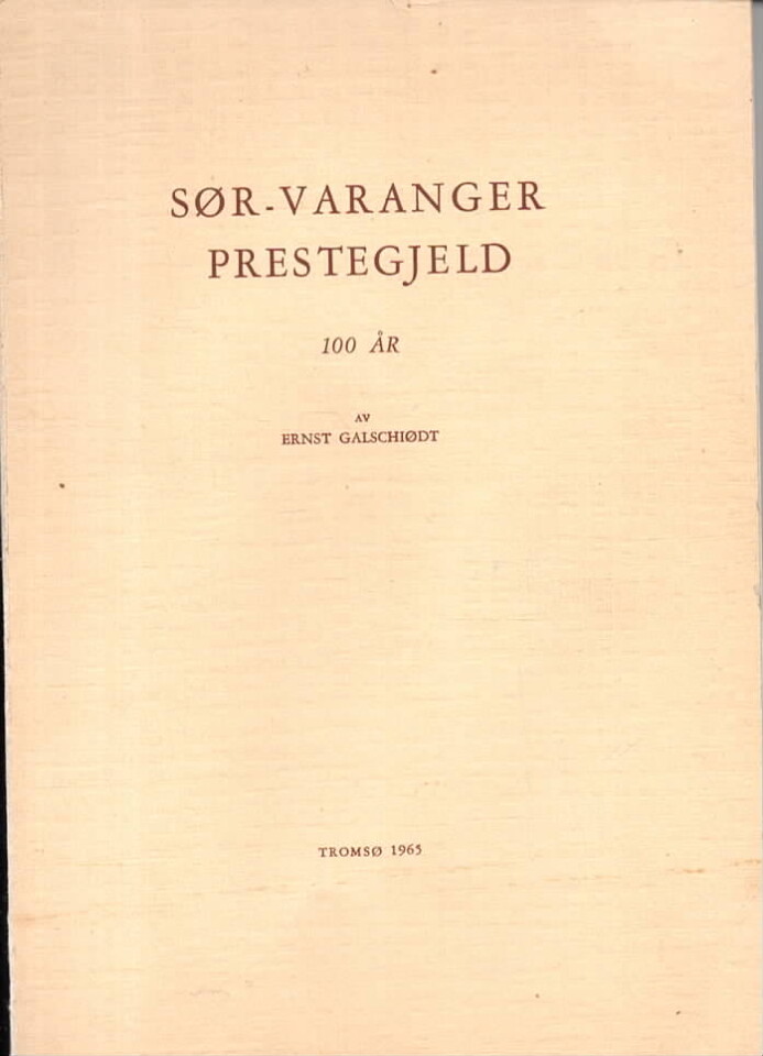 Sør-Varanger prestegjeld 100 år