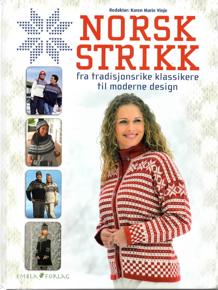 Norsk strikk – Fra tradisjonsrike klassikere til moderne design