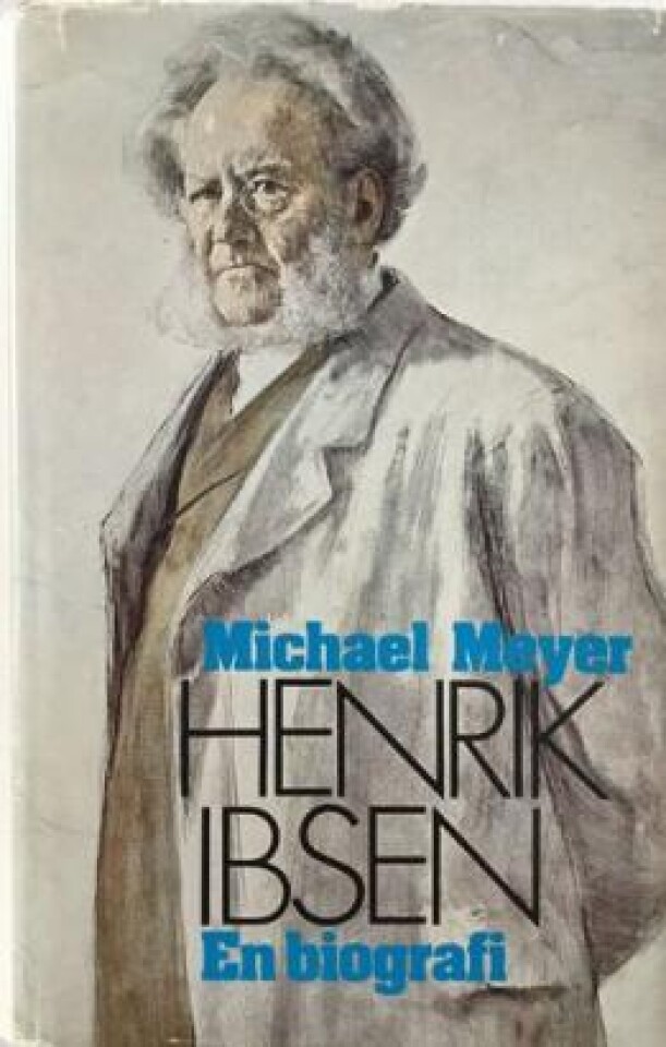 Henrik Ibsen - en biografi