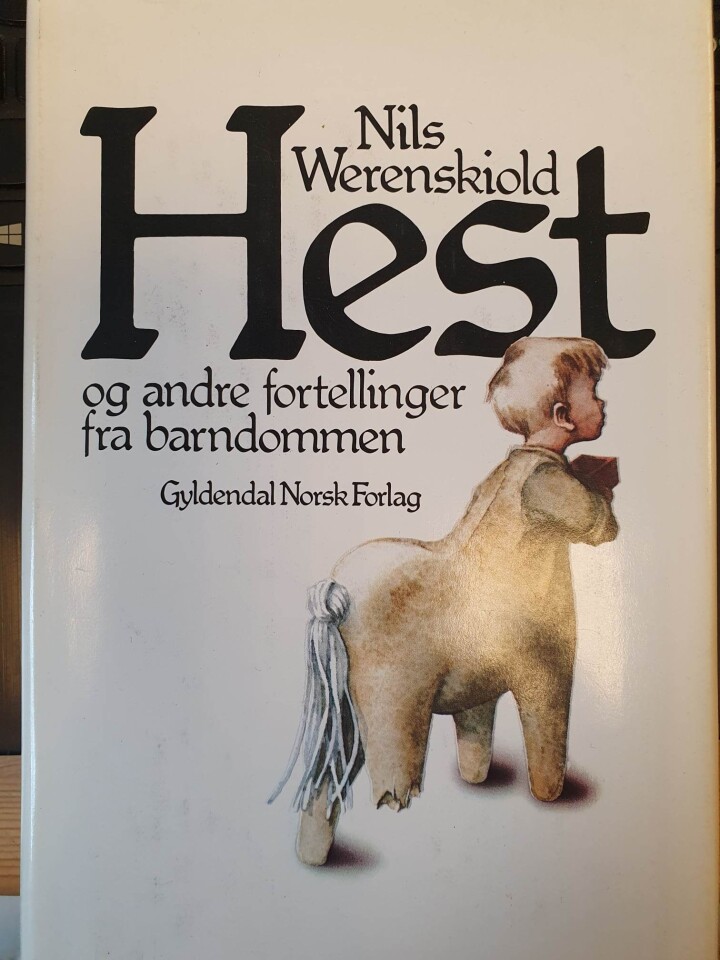 Hest og andre fortellinger fra barndommen