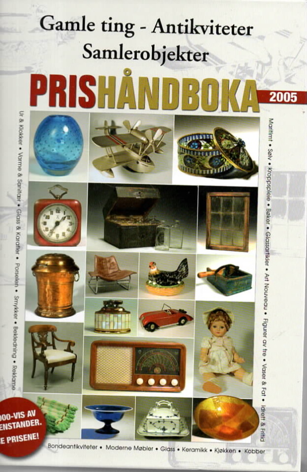 Prishåndboka 2005 – Gamle ting - antikviteter - samlerobjekter