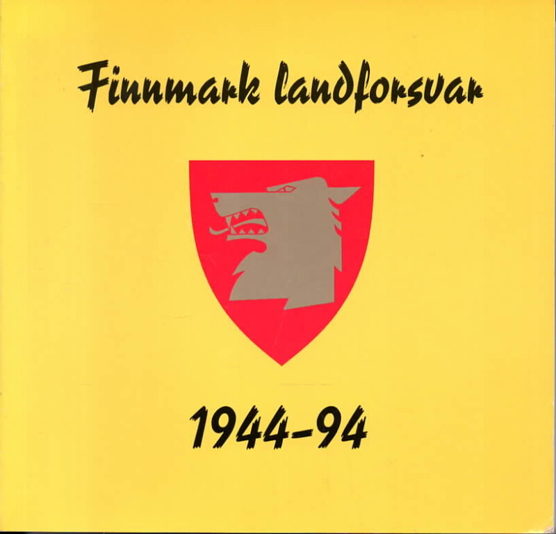 Finnmark landsforsvar 1944-94