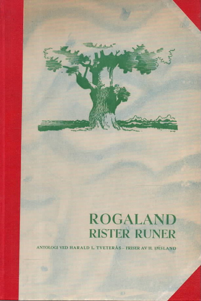 Rogaland rister runer – Antologi ved Harald L. Tveterås
