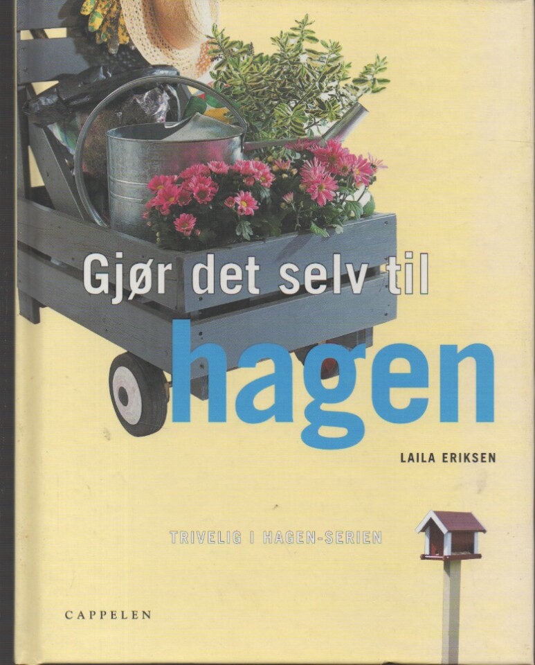 Gjør det selv til hagen