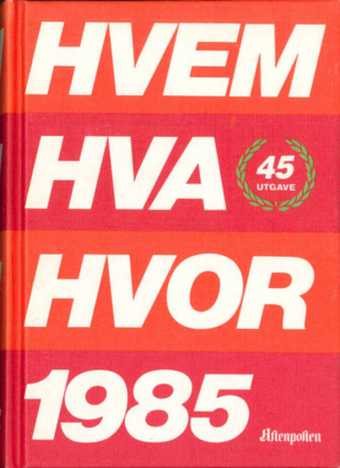 HVEM HVA HVOR 1985