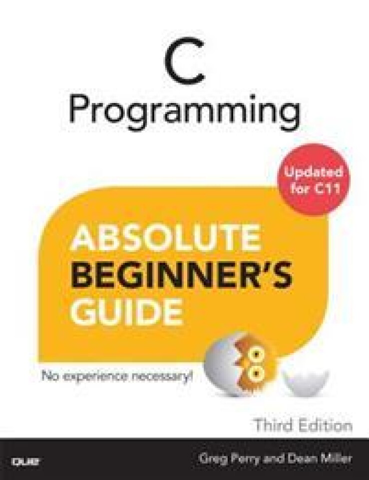 C Programming. Absolute beginners guide