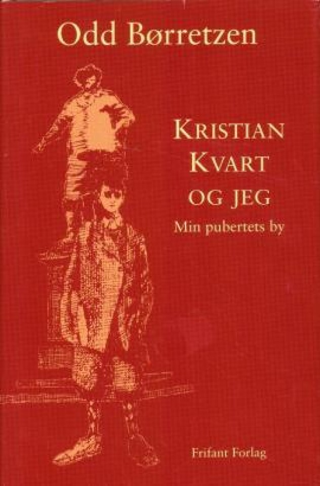 Kristian Kvart og jeg