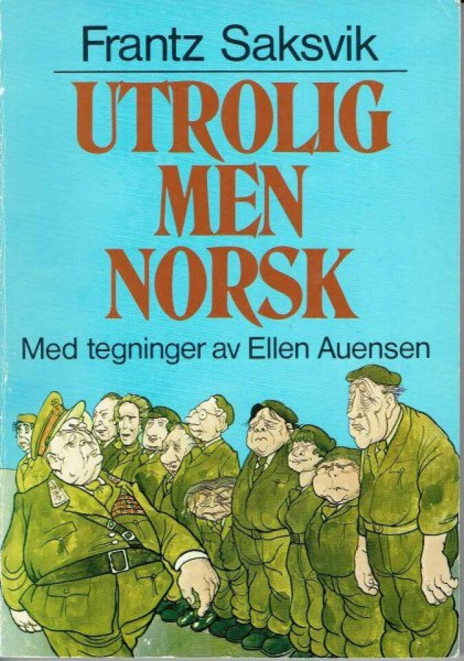 Utrolig men Norsk