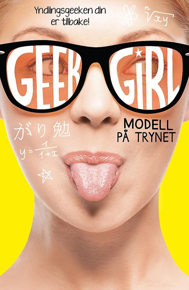 Geek Girl: Modell på trynet