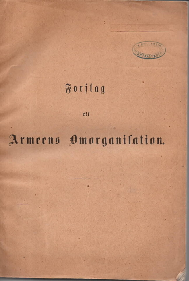 Forslag til Armeens omorganisation 1884
