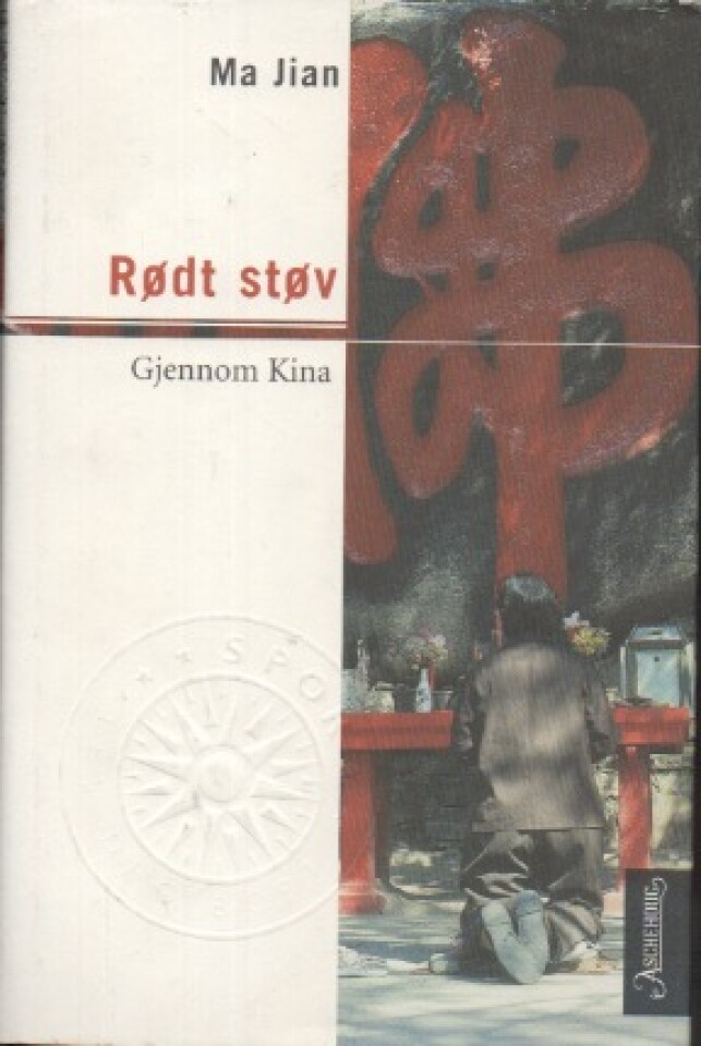 Rødt støv – Gjennom Kina