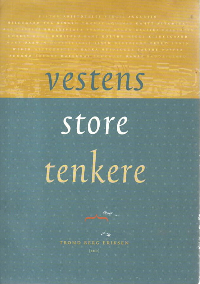 Vestens store tenkere
