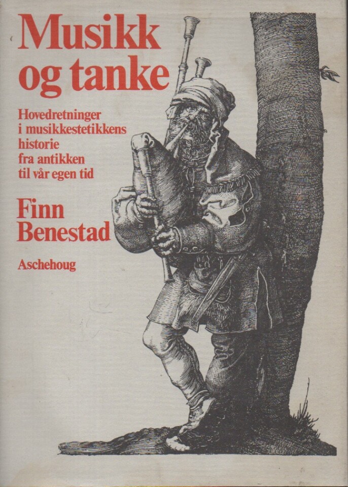 Musikk og tanke – Hovedretninger i musikketikkens historie fra antikken til vår egen tid