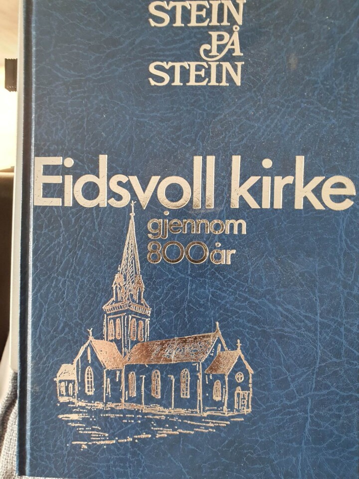 Eidsvoll kirke gjennom 800 år 