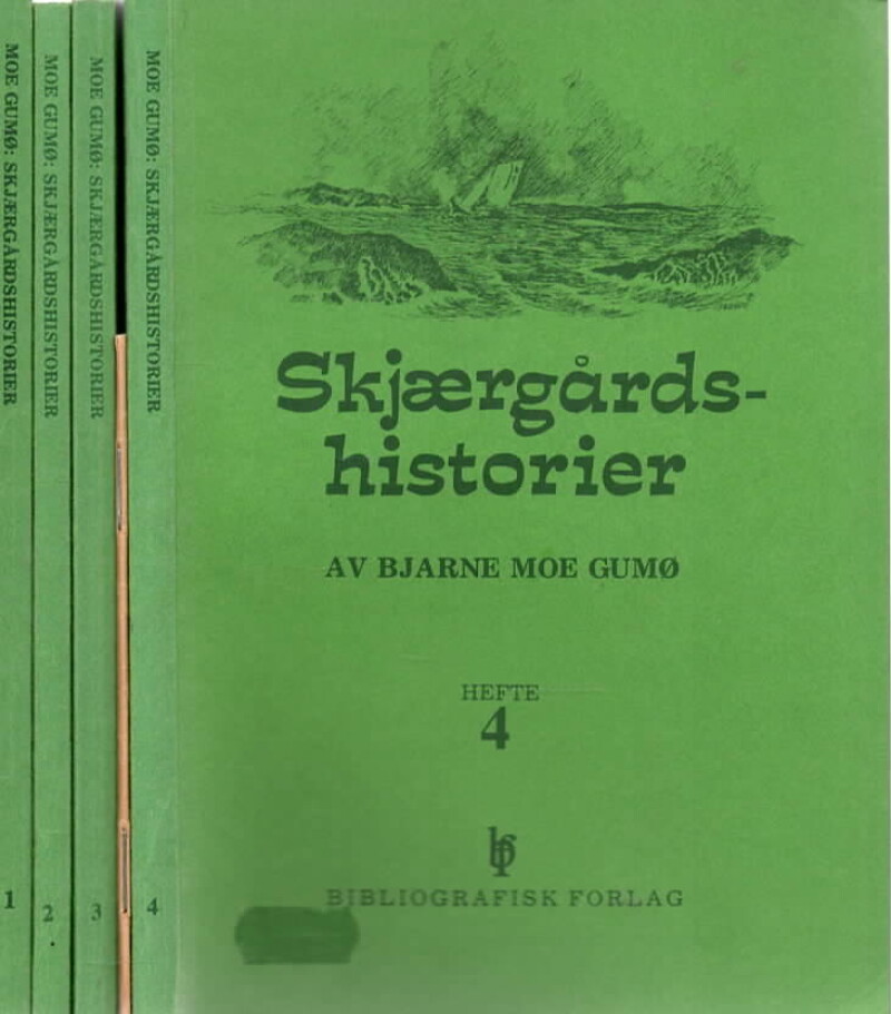 Skjærgårdshistorier av Bjarne Moe Gumø – Hefte 1-4