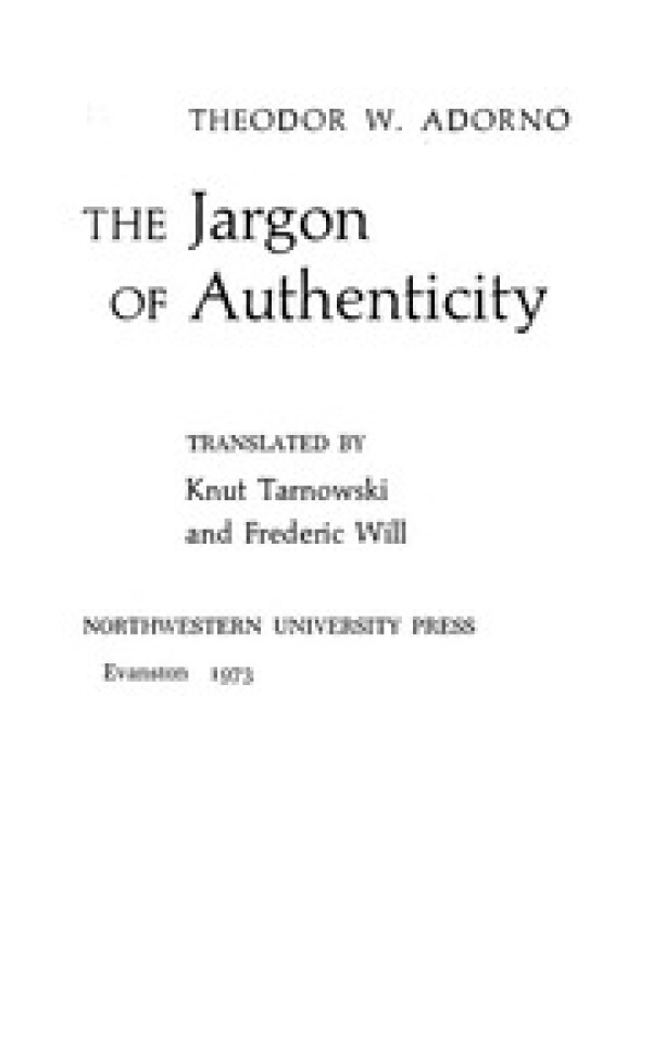 The jargon of authenticity