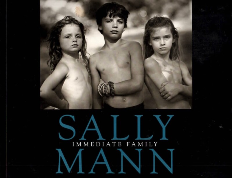 Sally Mann – Immediate family