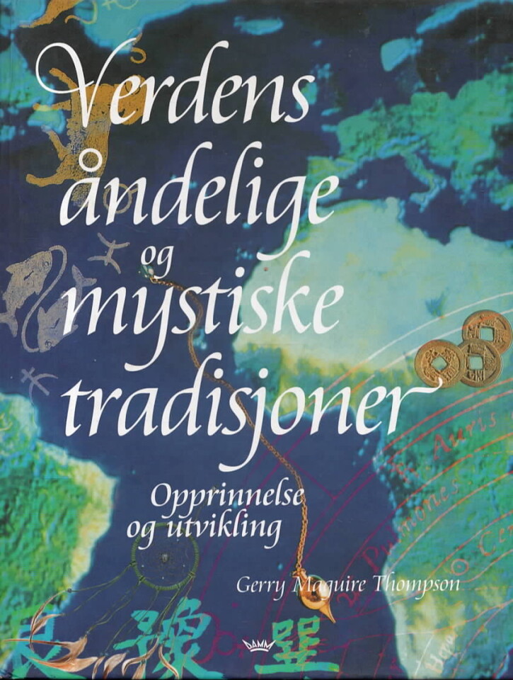 Verdens åndelige og mystiske tradisjon – Opprinnelse og utvikling