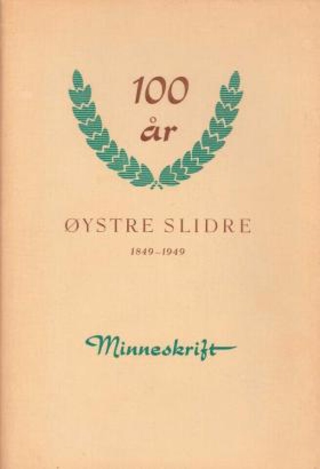 Øystre Slidre 1849-1949